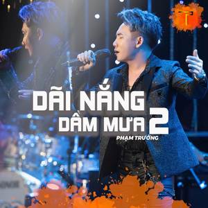 Dãi Nắng Dầm Mưa 2