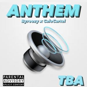 Anthem (Explicit)