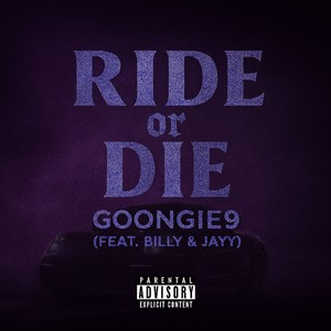 RIDE OR DIE (Explicit)