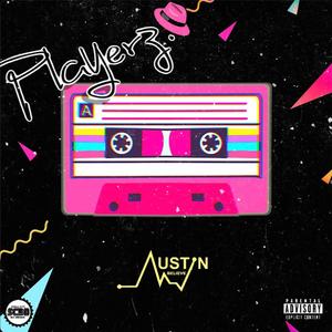 Playerz. (Explicit)