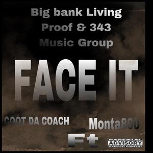 FACE IT (Explicit)