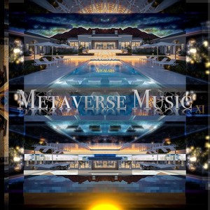 Metaverse Music (Explicit)