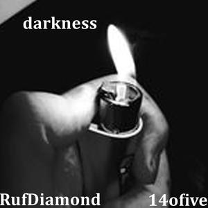 Darkness (feat. 14ofive) [Explicit]