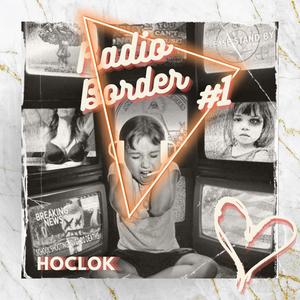 Radio Border #1 (Explicit)