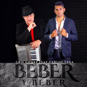 Beber y Beber (feat. Carlos Vega)