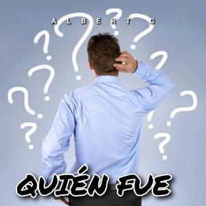 Quien fue