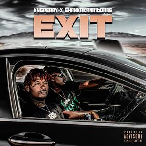 Exit (feat. Shankakamr16bars) [Explicit]