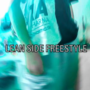 LEAN SIDE FREESTYLE (Explicit)