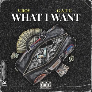 What I Want (Explicit)