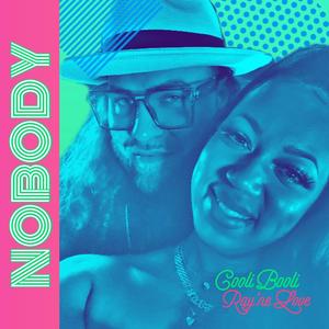 Nobody (feat. Ray'ne Love)