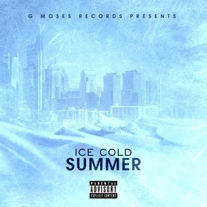 ICE COLD SUMMER (Explicit)