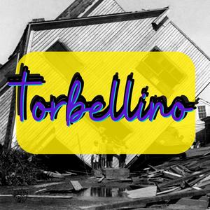 TORBELLINO (Explicit)