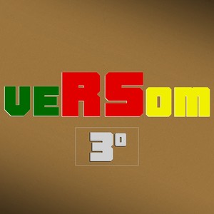 Versom 3: O Poder Tá em Minhas Mãos