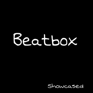 Beatbox (Remix) [Explicit]