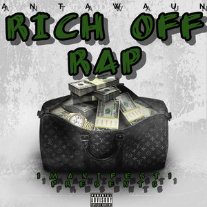 Rich off Rap (Explicit)