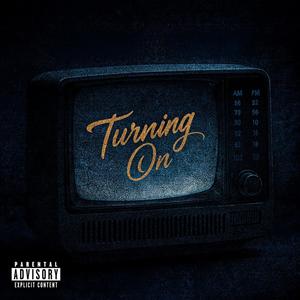 Turning on (Explicit)