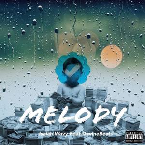 Melody (Explicit)