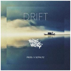 DRIFT (feat. Master Wolf)