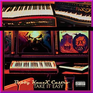 Take it Easy (Explicit)