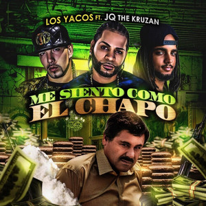 Me Siento Como El Chapo (Explicit)