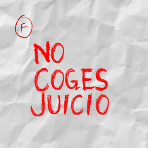 NO COGES JUICIO