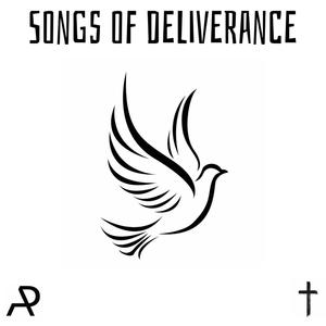 Songs of Deliverance