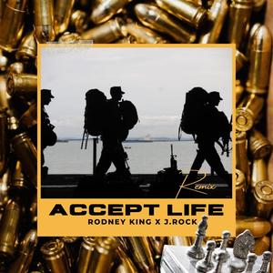 Accept Life (Remix)