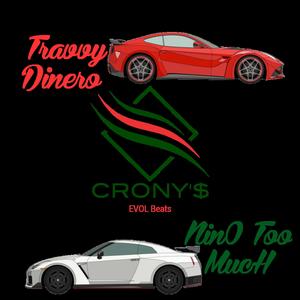 CRONY's Leaked (feat. Travvy Dinero) [Explicit]