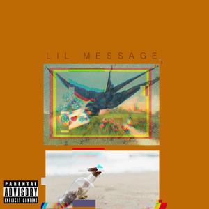 Lil Message (Explicit)
