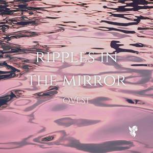 ripples in the mirror