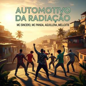 Automotivo da Radiação (Explicit)