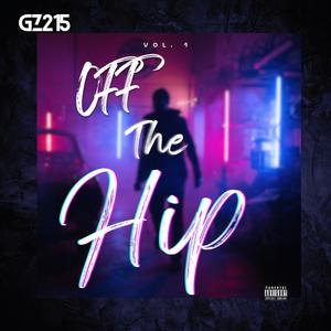 Off The Hip (Explicit)