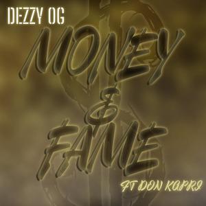 MONEY N FAME (feat. Don Kapri)