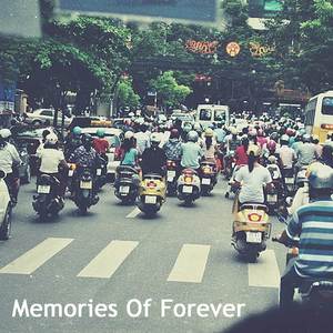 Memories Of Forever