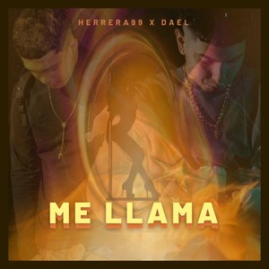 Me Llama (Explicit)