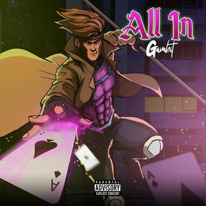 ALL IN (Explicit)