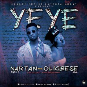 YEYE (feat. Oligbese)