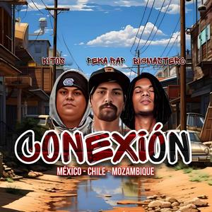 Conexión (feat. Kitos & Big Master) (Explicit)