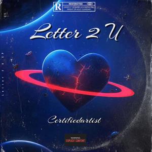 Letter 2 U (Explicit)