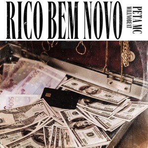 Rico Bem Novo (Explicit)