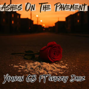 Asheson the pavement (feat. Grizzly Dabz) (Explicit)