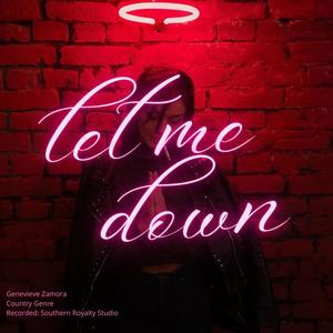 Let Me Down