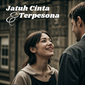 Jatuh Cinta dan Terpesona