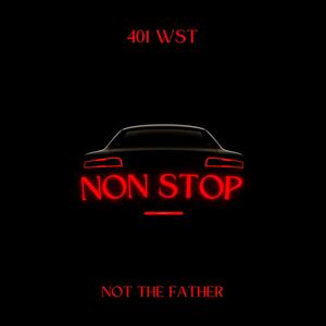 Non Stop (feat. Ashton Adams & 4Korners) (Explicit)