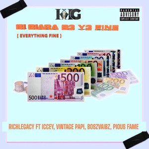 Bi Biara Be Ye Fine(Everything Fine) (Explicit)