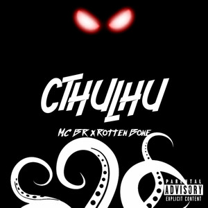 Cthulhu (Explicit)