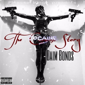 The Cocaine Story (Explicit)