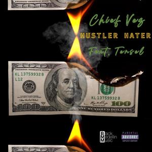 Hustler Hater (feat. Tensel) (Explicit)