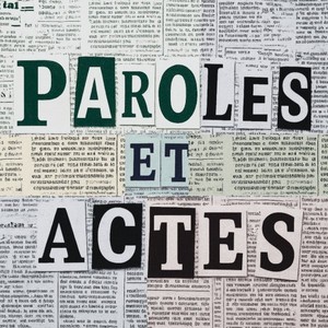 Paroles & Actes (Explicit)