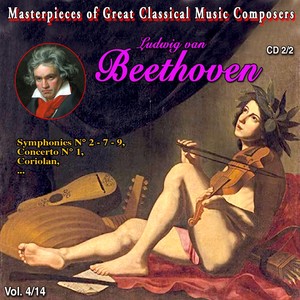 Masterpieces of Great Classical Music Composers - Les oeuvres incontournables 14 Vol (Vol. 4 : Beethoven (2/2)) [Explicit]